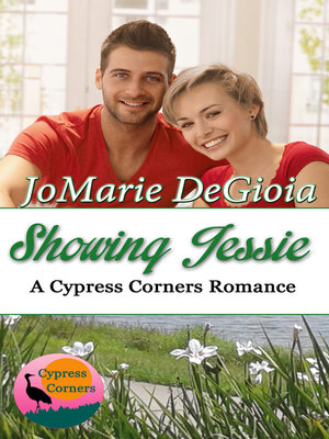 cover image of Showing Jessie (Book 5 Cypress Corners series)